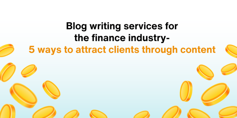 Blog Writing Services for finance industry